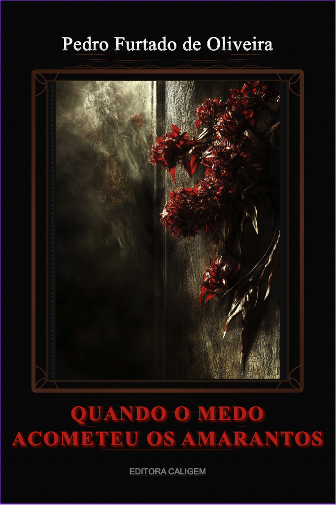 Capa do Livro Quando o Medo Acometeu os Amarantos